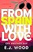 From Spain with Love: Cry a...