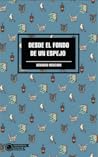 Desde el fondo de un espejo by GERARDO MERCADO