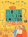 Mille Ans de contes arabes