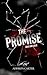 The Promise: Love and lies 2