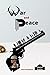 WAR and PEACE: Armed Strugg...
