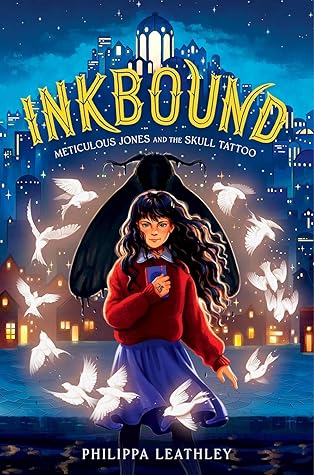 Meticulous Jones and the Skull Tattoo (Inkbound #1)