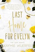 Last Home for Evelyn