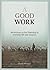 A Good Work