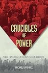 Crucibles of Powe...