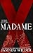 Madame X: An Erotic Billionaire Romance (A Sin Series Prequel Trilogy Book 1)
