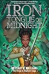 Iron Tongue of Midnight by Brittany N. Williams