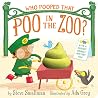 Who Pooped That Poo in the Zoo?: With a Squishy, Sparkly Mystery Poo
