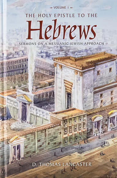 The Holy Epistle to the Hebrews, Volume 1