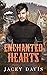 Enchanted Hearts by Jacey Davis