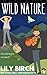 Wild Nature (Deer Springs #2)