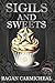 Sigils And Sweets