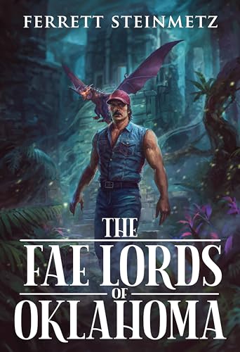 Fae Lords of Oklahoma: A Deep Woods Adventure (Dragon Kings Of Oklahoma Book 2)