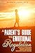 A Parent's Guide to Emotional Regulation by Ellen Williams