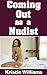 Coming Out As A Nudist: How...