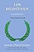 Los bizantinos (traducido)