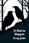 It Had to Happen by Mandy Webster