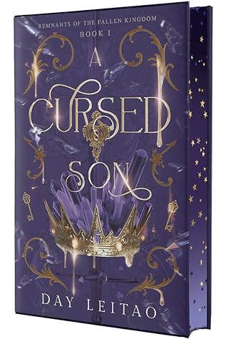 A Cursed Son (Remnants of the Fallen Kingdom, #1)