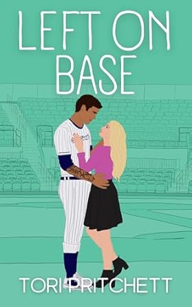 Left On Base (Pinstripes Baseball Book 2)