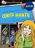 Koleksi Cerita Hantu Dunia 05: Cerita Hantu Rusia