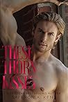 Book cover for These Thorn Kisses (St. Mary's Rebels #3)