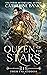Queen of the Stars (Their F...