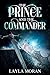 The Prince and the Commander