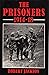 The Prisoners, 1914-18