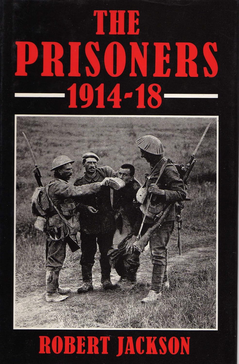 The Prisoners, 1914-18