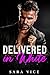 Delivered in White by Sara Vice