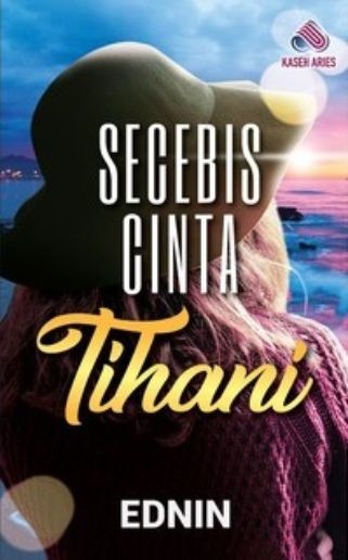 Secebis Cinta Tihani (Paperback)