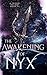 The Awakening of Nyx (A Trident Trilogy, #3)
