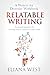 Relatable Writing by Eliana West Relatable Writing by Eliana West