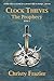Clock Thieves - The Prophecy