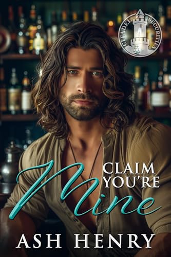 Claim You’re Mine (Citadel Securities #3)