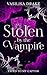 Stolen by the Vampire