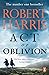 Act of Oblivion by Robert   Harris