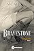 Bravestone Tome 1: Orgueil (French Edition)