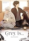 Grey is...: Black and White (Grey is, #1) Grey is...: Black and White (Grey is, #1)