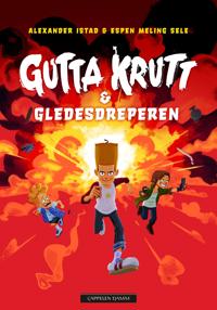 Gutta Krutt og gledesdreperen (Hardcover)