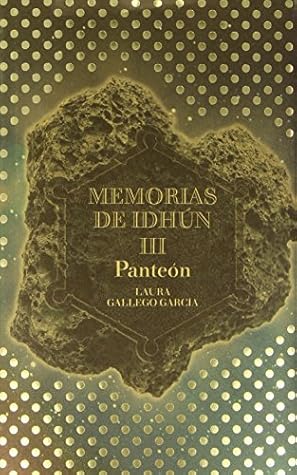 Panteón (Memorias de Idhún, #3)