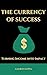 The Currency of Success: Tu...