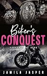 Biker's Conquest:...