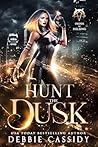 Hunt the Dusk (Order of Helsing, #2)