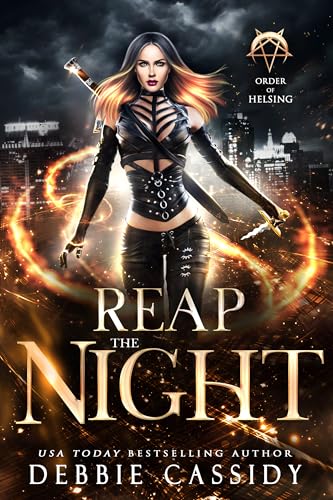 Reap the Night (Order of Helsing, #3)