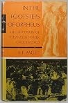 In the Footsteps of Orpheus by R F Paget