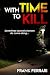 With Time to Kill by Frank Ferrari
