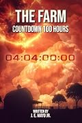 The Farm: Countdown - 100 Hours 