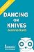 Dancing on Knives by Joanne Rush