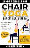 Chair Yoga For Se...